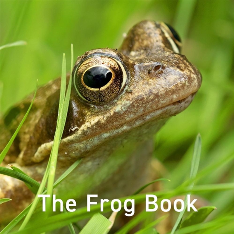 The Frog Book/Product Detail/Animals & Nature