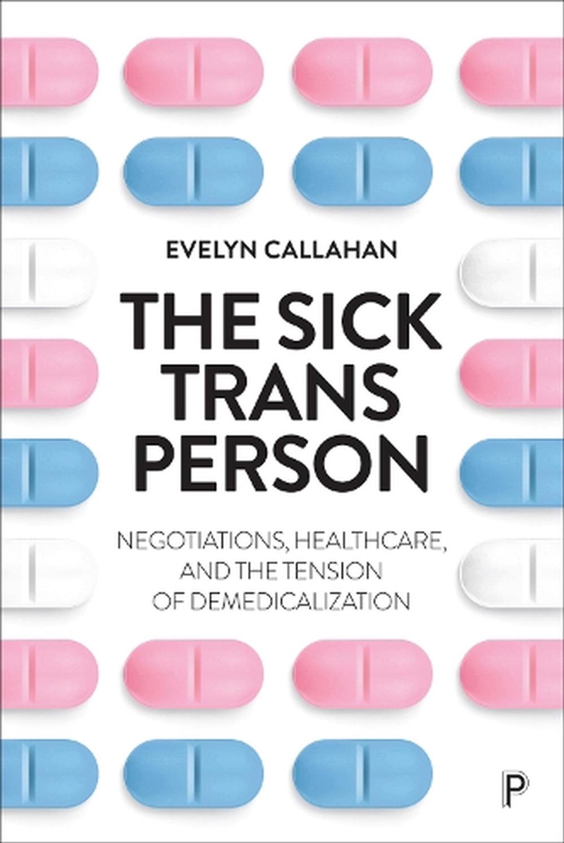 The Sick Trans Person/Product Detail/Family & Health