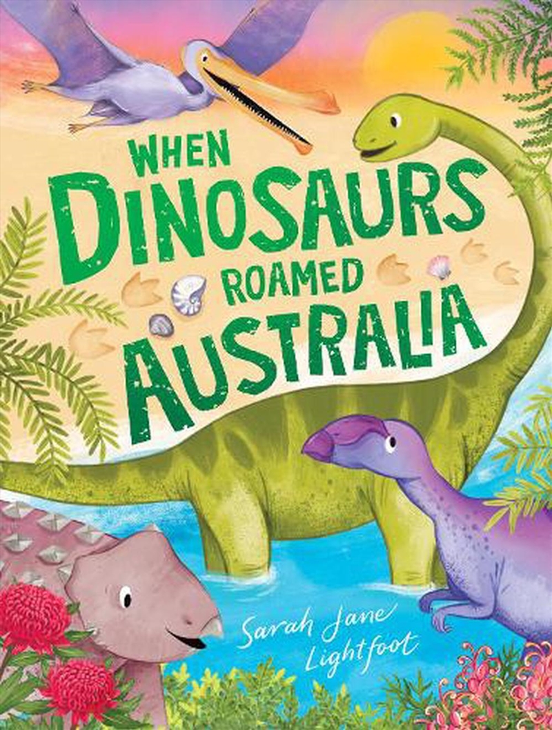 When Dinosaurs Roamed Australia/Product Detail/Animals & Nature