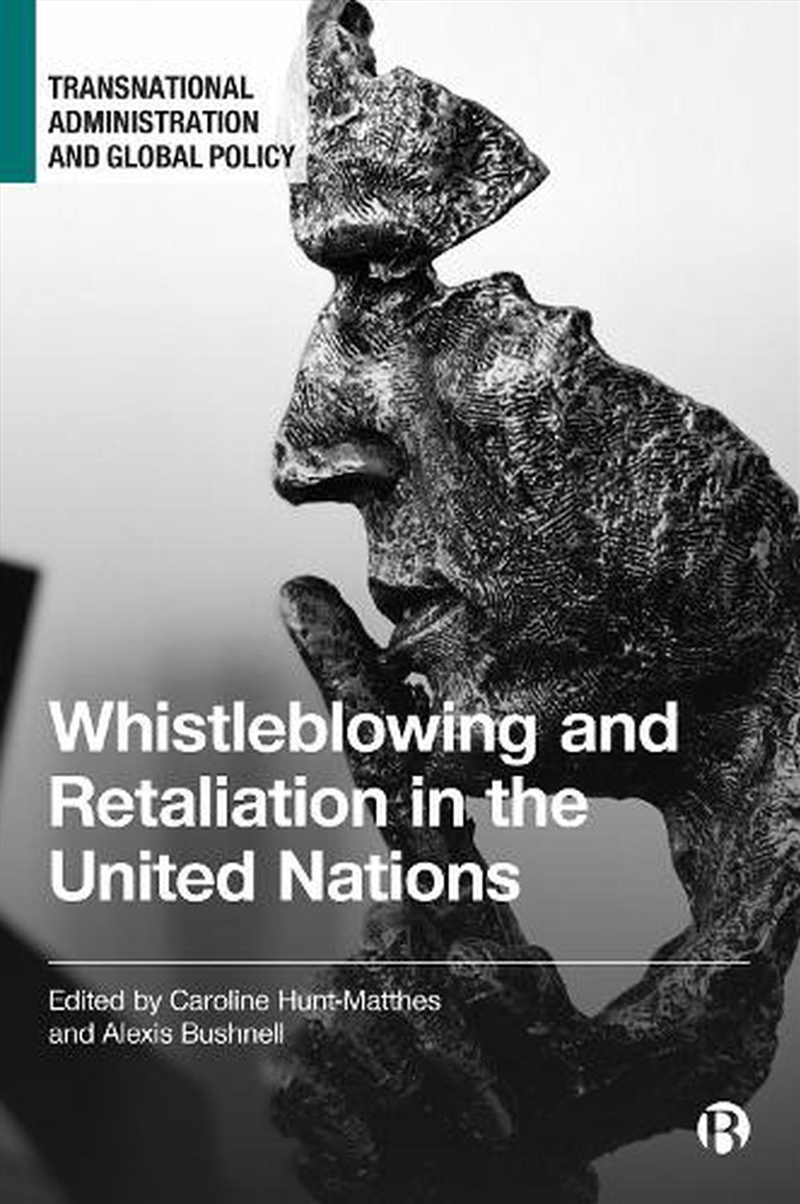 Whistleblowing and Retaliation in the United Nations/Product Detail/Politics & Government