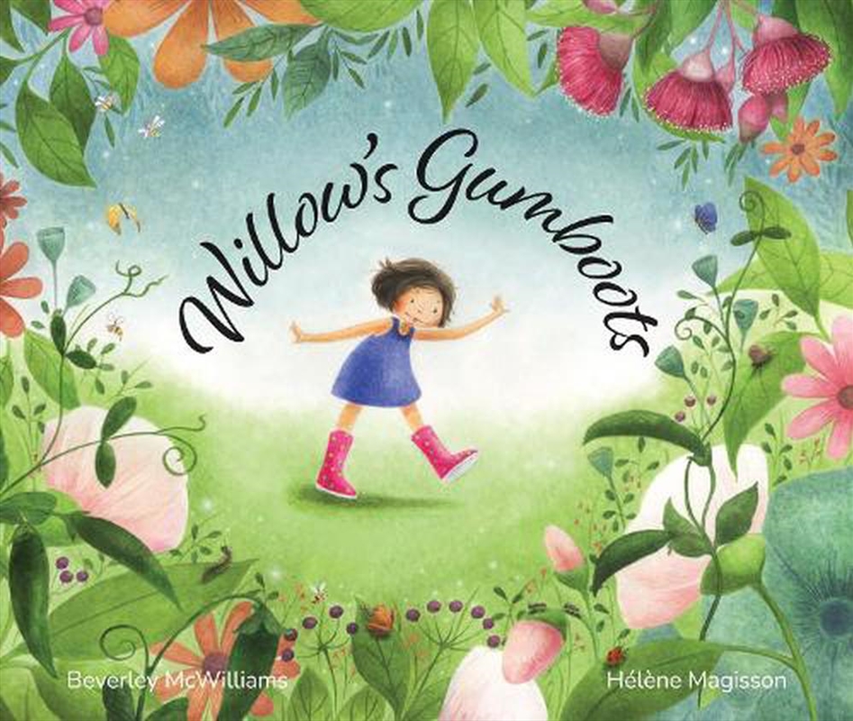 Willow's Gumboots/Product Detail/Early Childhood Fiction Books