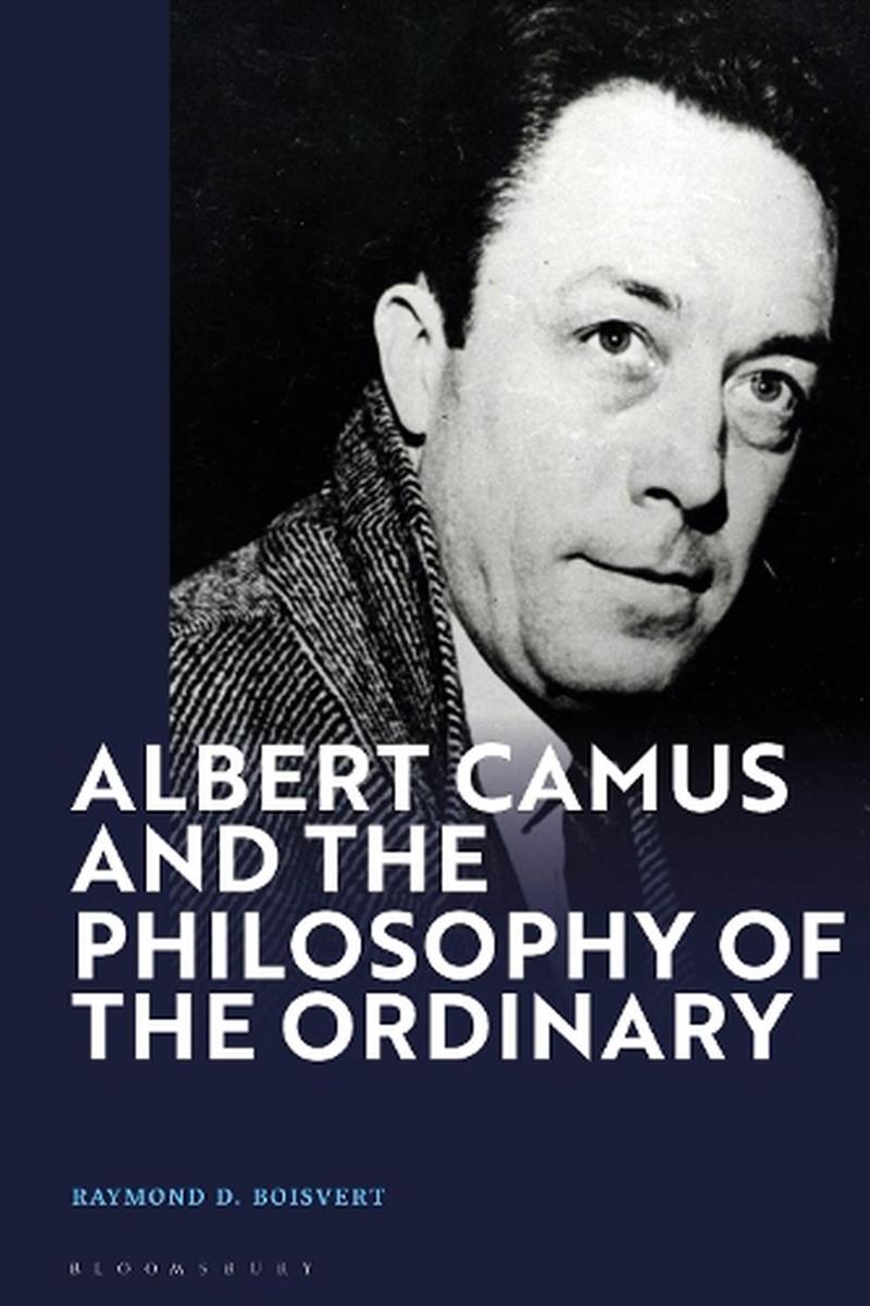 Albert Camus and the Philosophy of the Ordinary/Product Detail/Reading