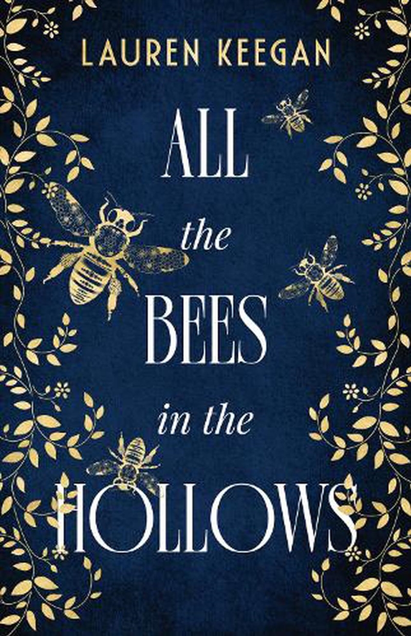 All the Bees in the Hollows/Product Detail/Historical Fiction