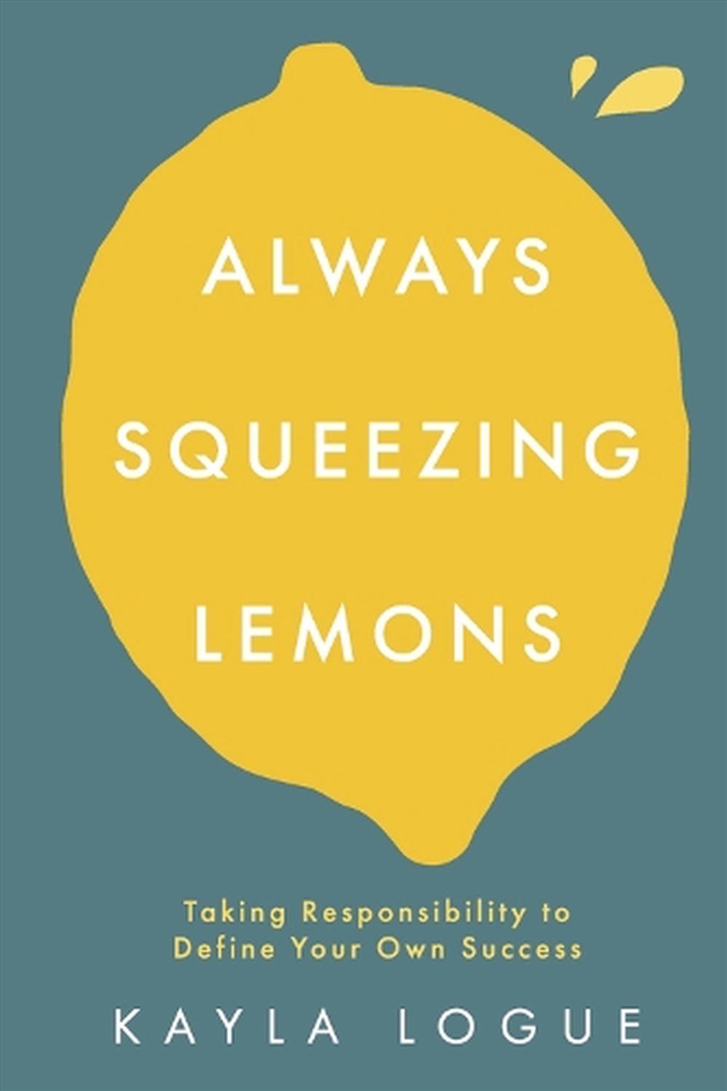 Always Squeezing Lemons/Product Detail/Self Help & Personal Development