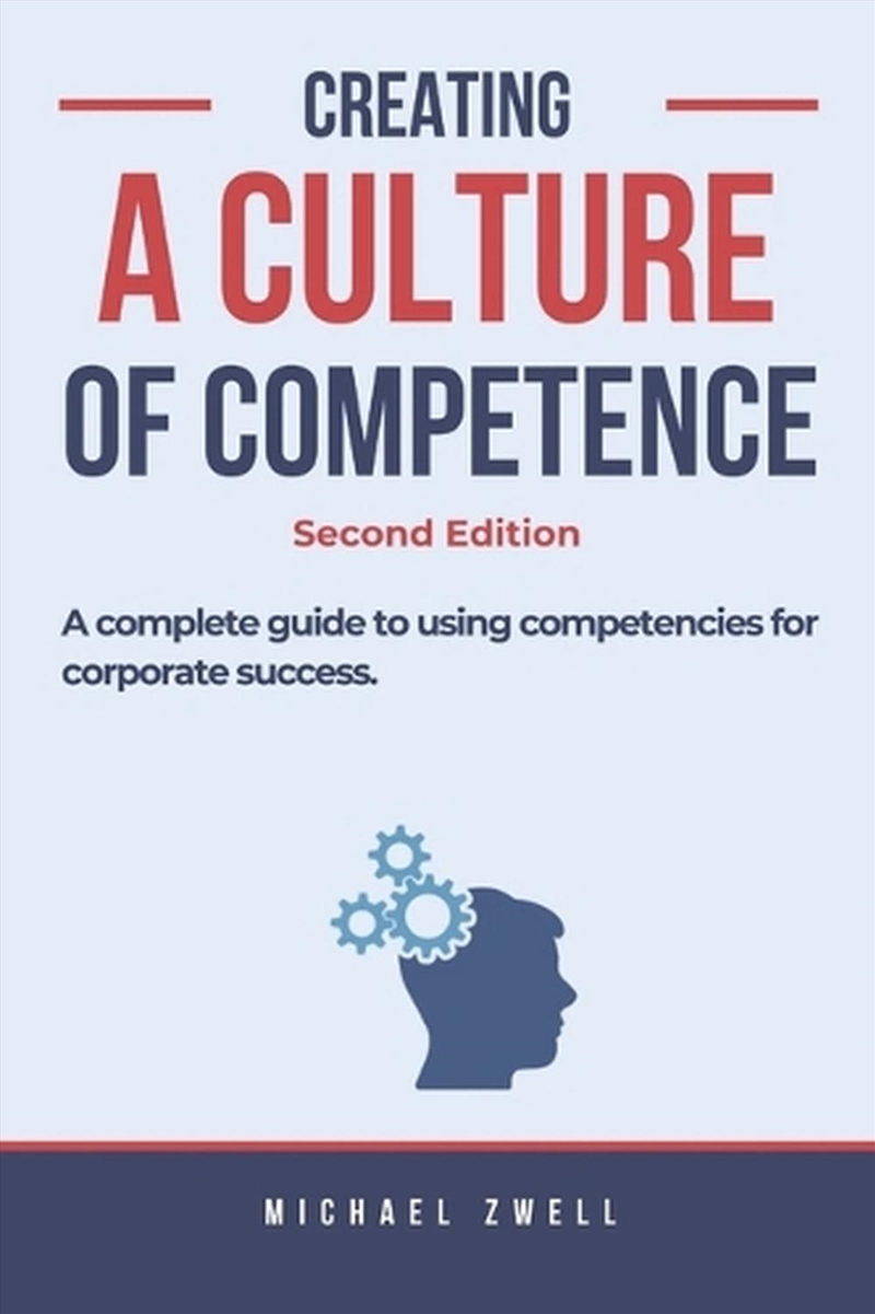 Creating a Culture of Competence/Product Detail/Business Leadership & Management