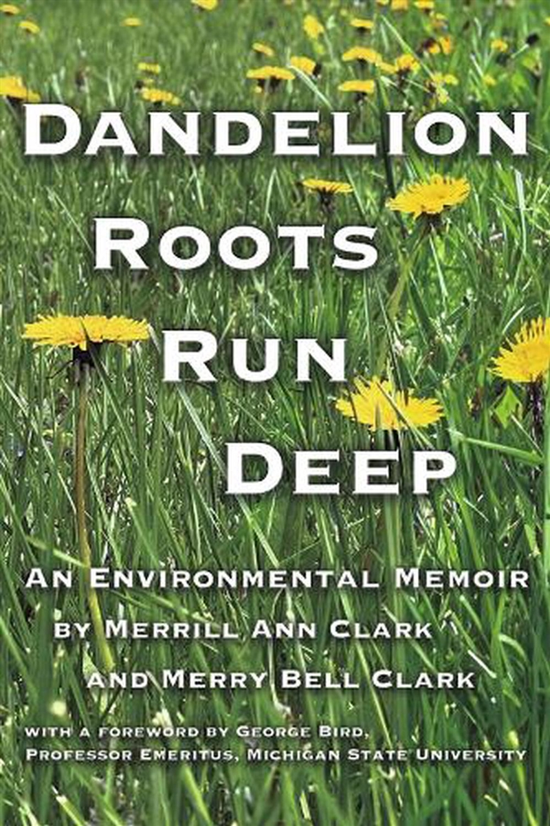 Dandelion Roots Run Deep/Product Detail/Reading