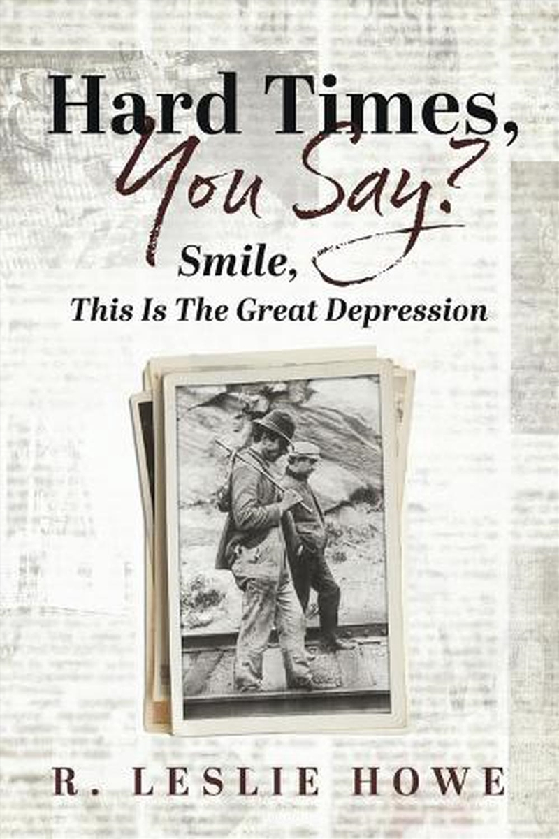 Hard Times, You Say? Smile, This Is The Great Depression/Product Detail/Romance