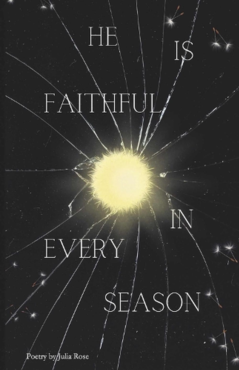 He Is Faithful In Every Season/Product Detail/Reading