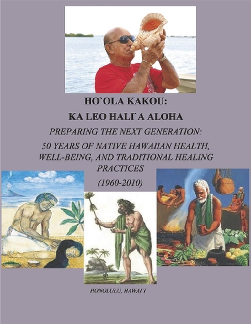 HO`OLA KAKOU: Ka Leo Hali`a Aloha/Product Detail/History