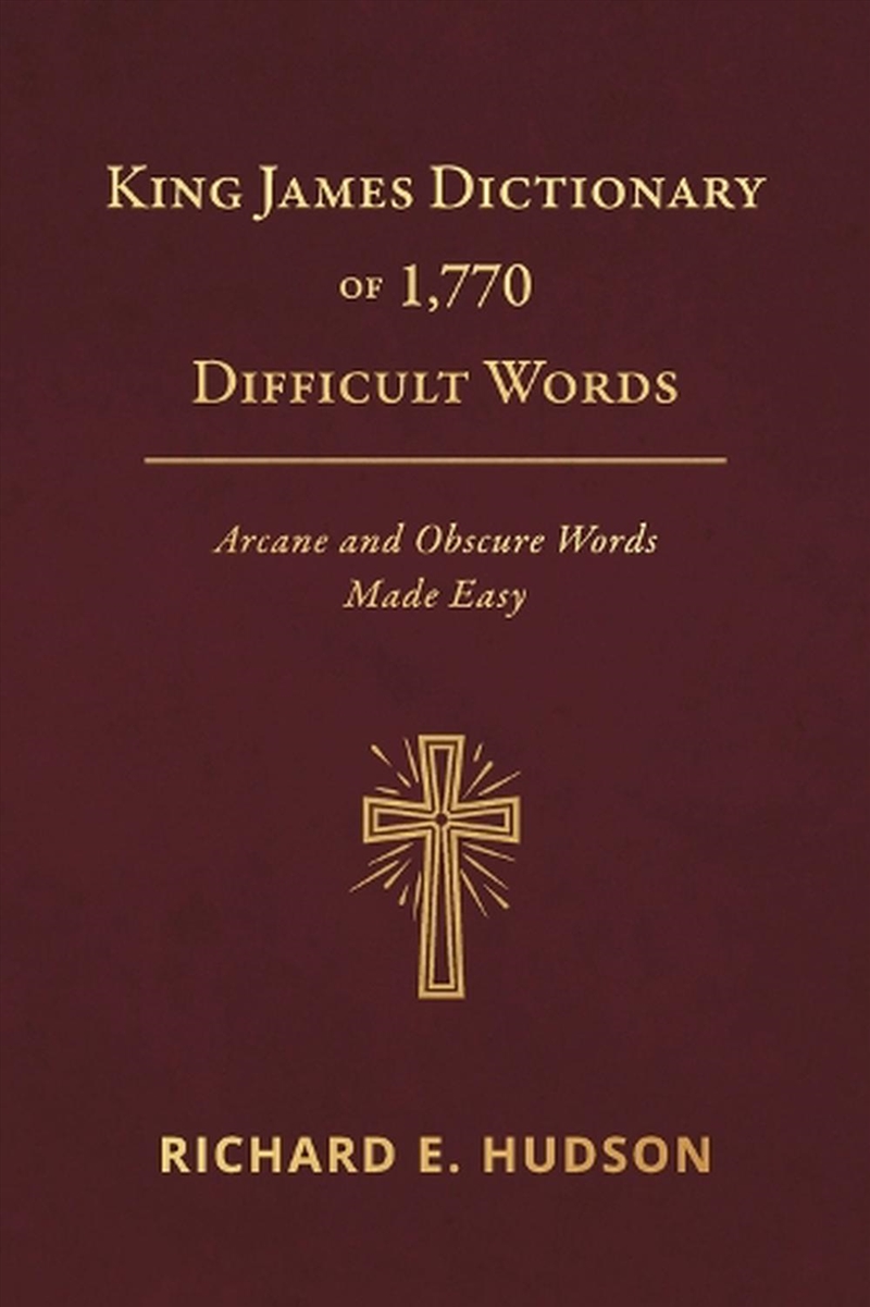 King James Dictionary of 1,770 Difficult Words/Product Detail/Religion & Beliefs