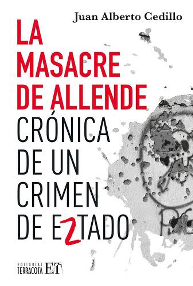 La masacre de Allende/Product Detail/Politics & Government