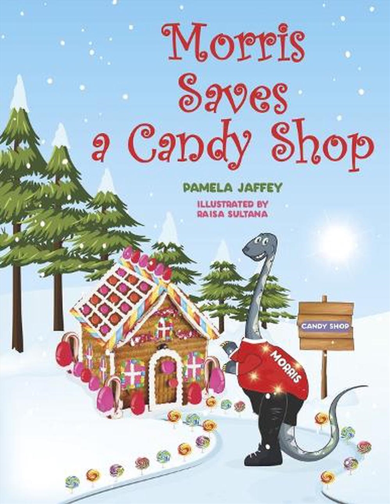 Morris Saves a Candy Shop/Product Detail/Childrens Fiction Books