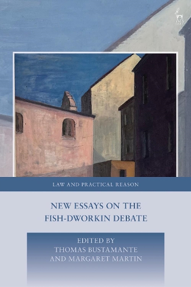 New Essays on the Fish-Dworkin Debate/Product Detail/Reading