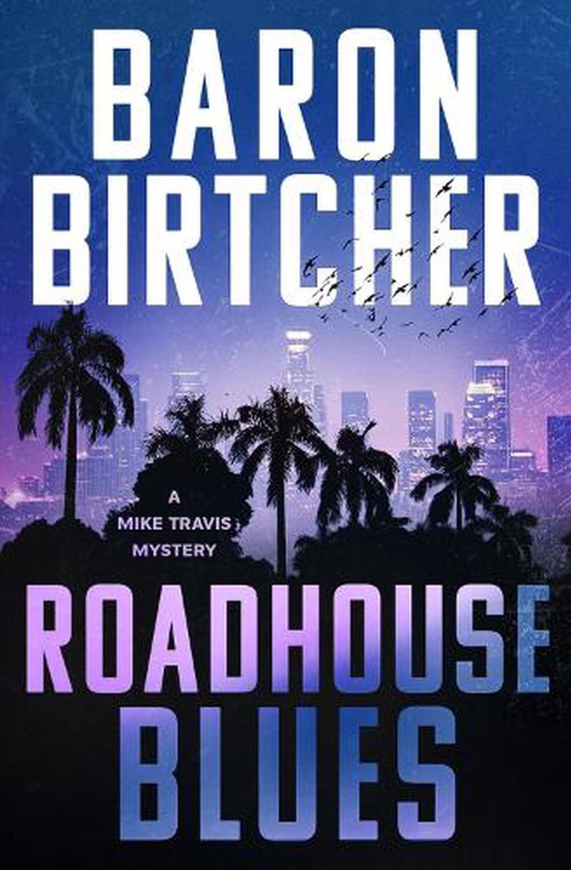 Roadhouse Blues/Product Detail/Crime & Mystery Fiction