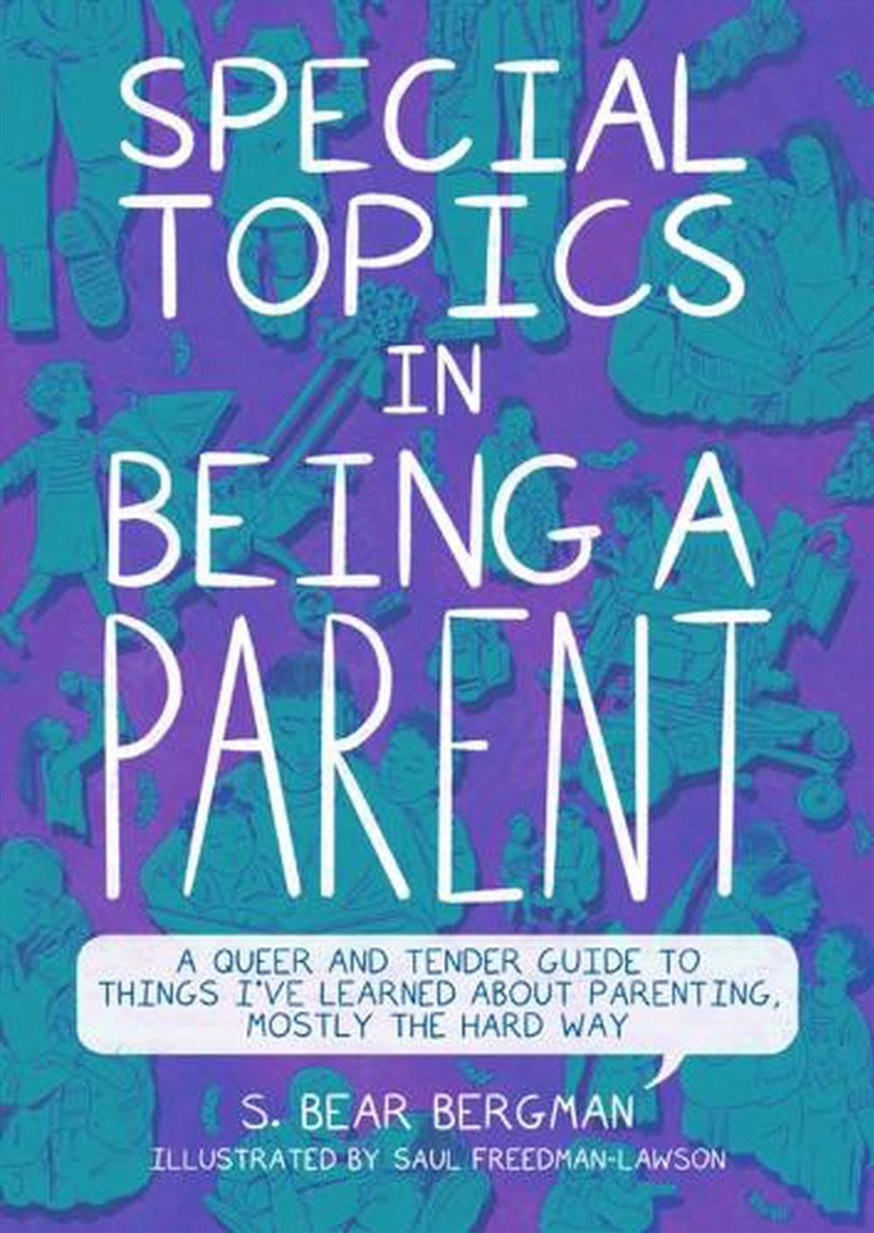 Special Topics in Being a Parent/Product Detail/Graphic Novels