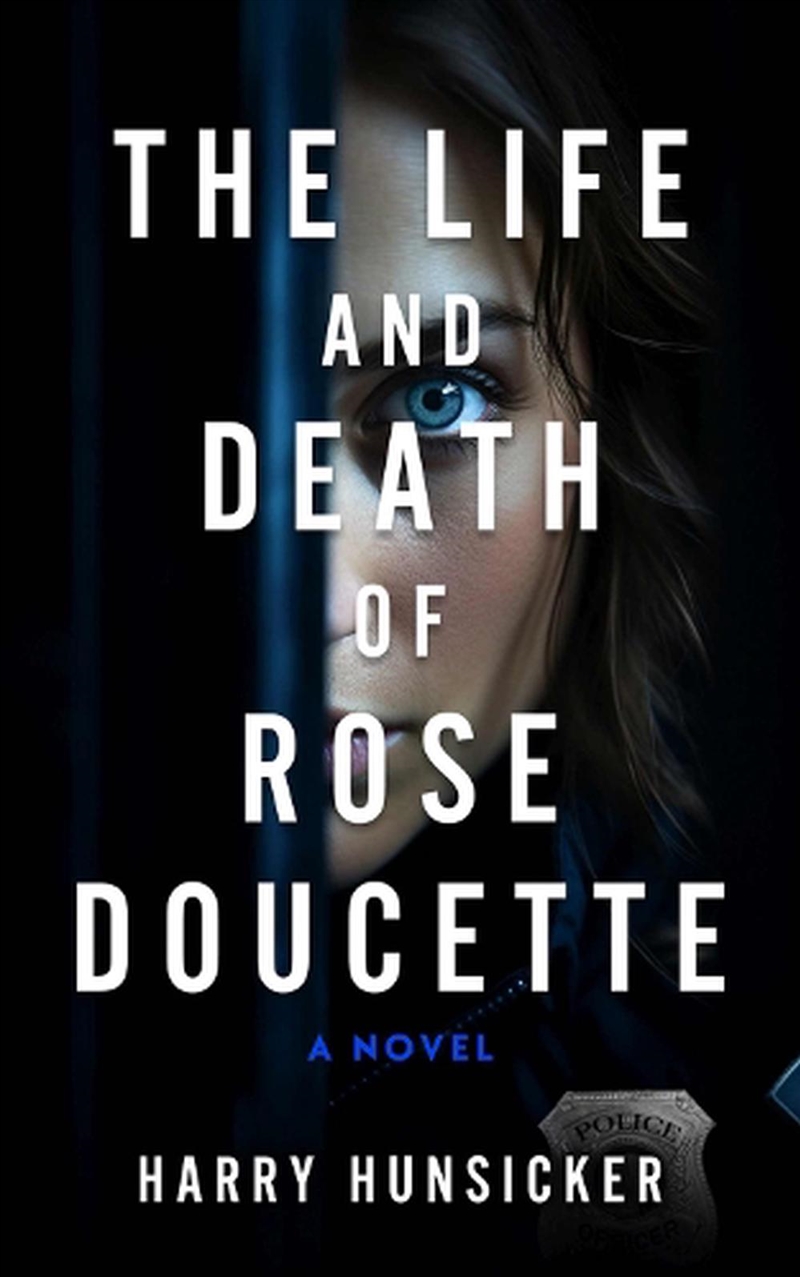 The Life and Death of Rose Doucette/Product Detail/Crime & Mystery Fiction