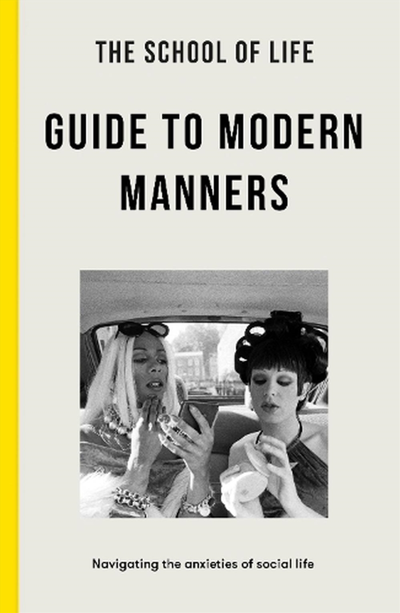 The School of Life Guide to Modern Manners/Product Detail/Self Help & Personal Development