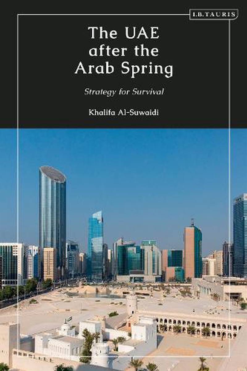 The UAE after the Arab Spring: Strategy for Survival/Product Detail/History