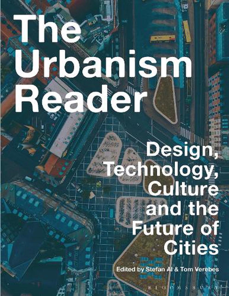 The Urbanism Reader: Design, Technology, Culture and the Future of Cities/Product Detail/Reading