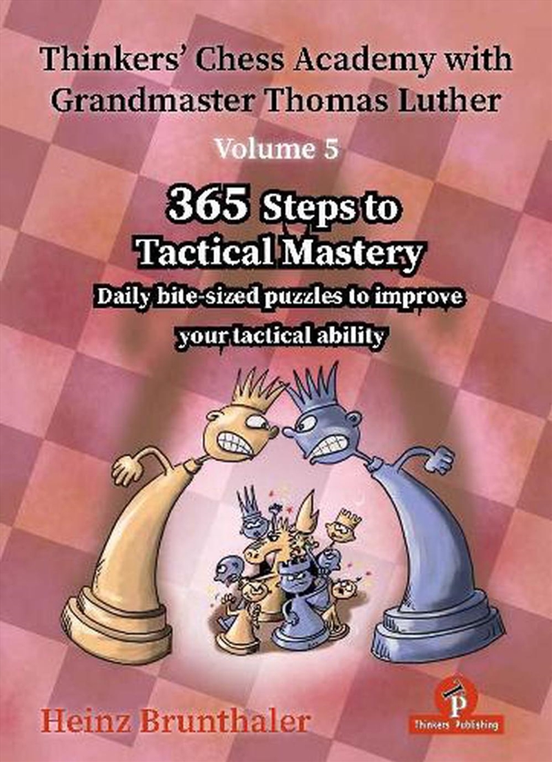 Thinkers' Chess Academy with Grandmaster Thomas Luther - Volume 5/Product Detail/Reading