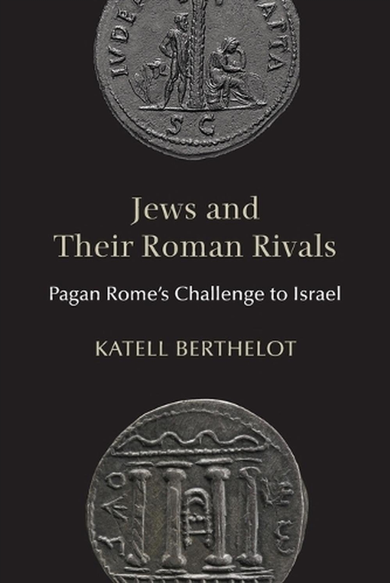 Jews and Their Roman Rivals/Product Detail/Religion & Beliefs