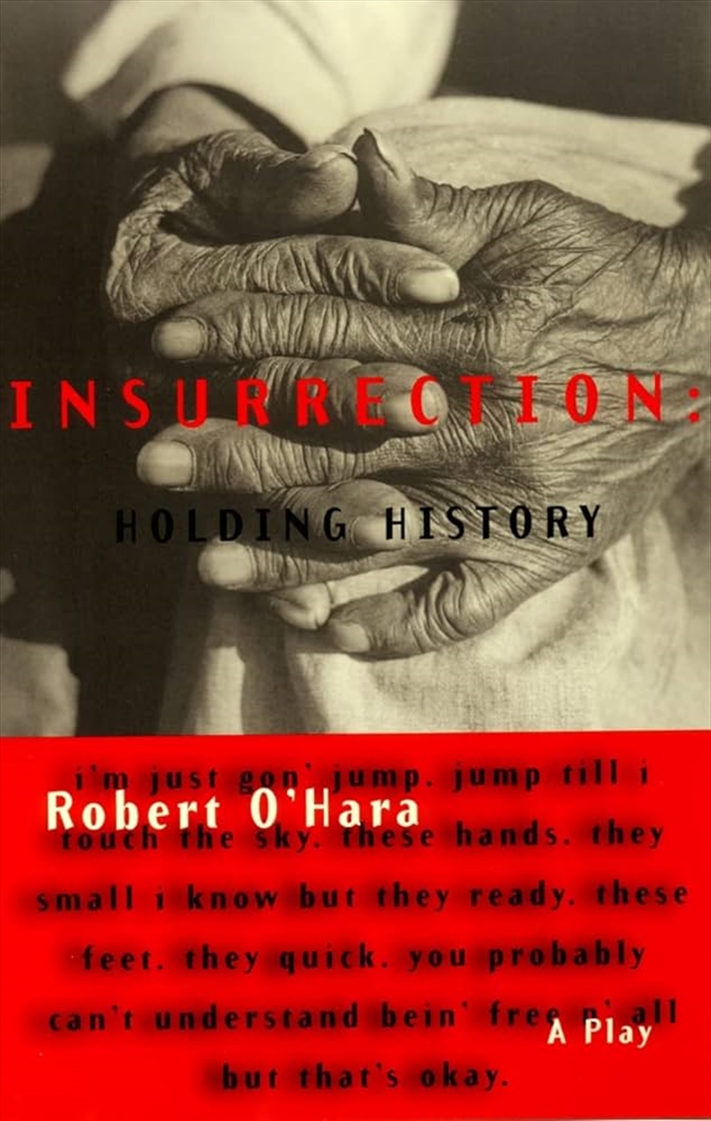 Insurrection: Holding History/Product Detail/Society & Culture