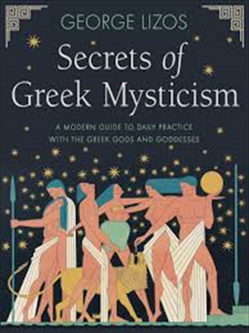 Secrets of Greek Mysticism/Product Detail/Religion & Beliefs