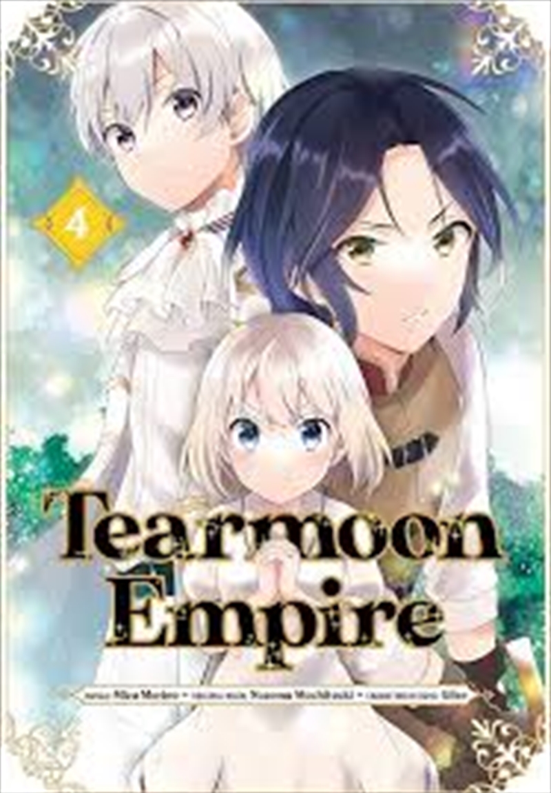 Tearmoon Empire (Manga) Volume 4/Product Detail/Manga