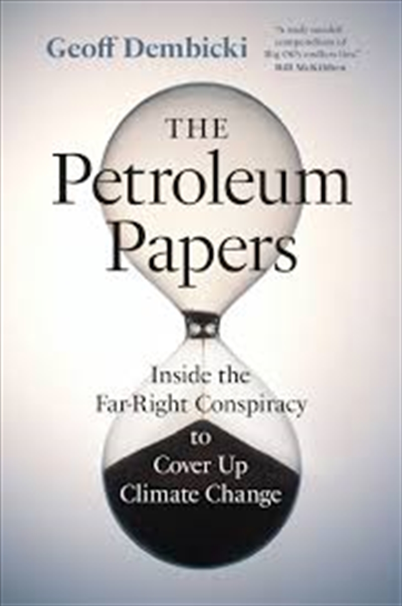 The Petroleum Papers/Product Detail/Politics & Government