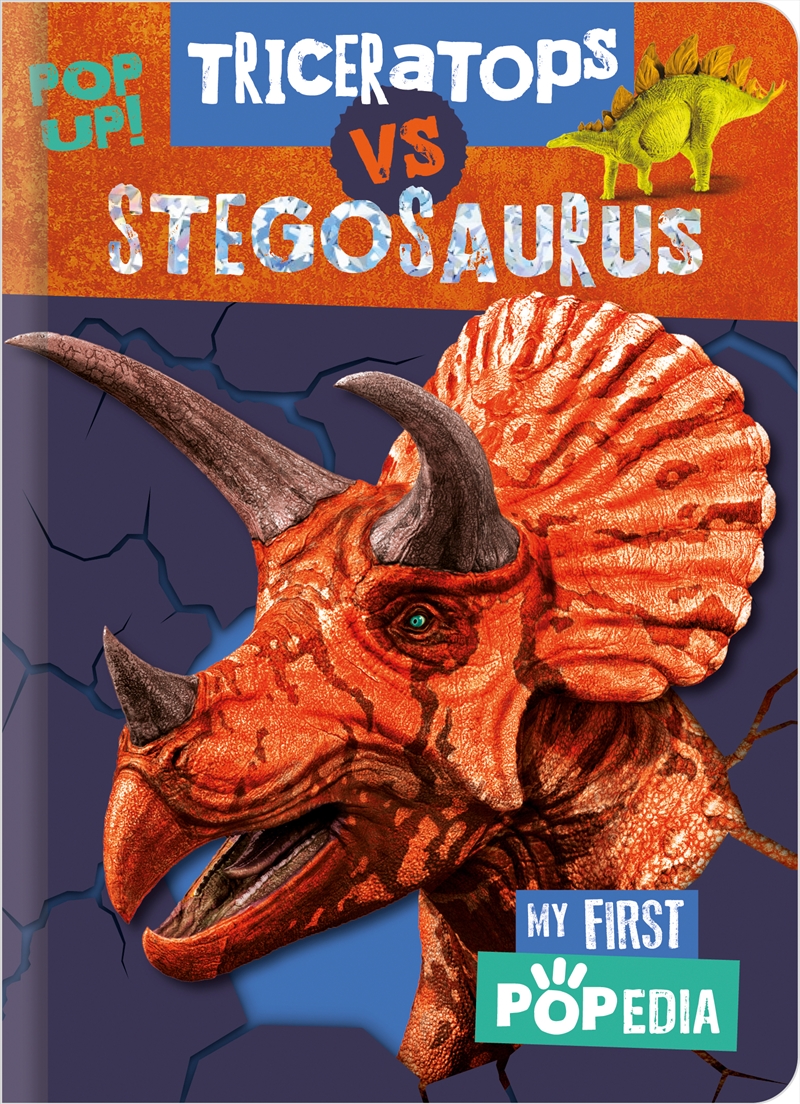 Triceratops vs Stegosaurus (My First Popedia)/Product Detail/Early Childhood Fiction Books