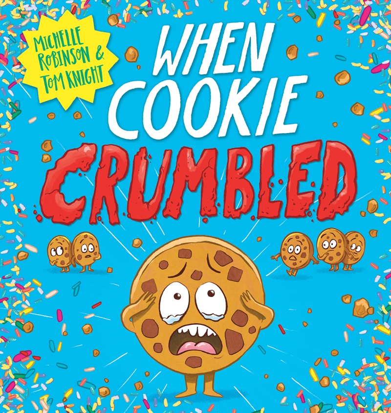 When Cookie Crumbled/Product Detail/Early Childhood Fiction Books