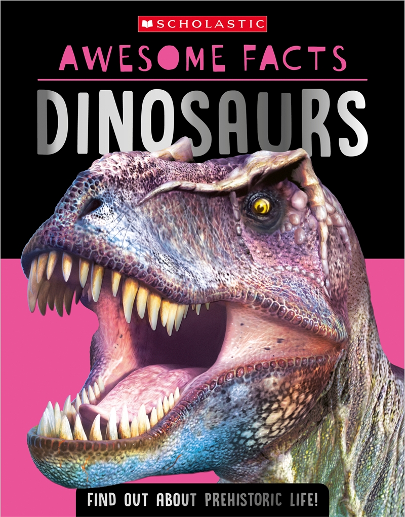 Dinosaurs: Awesome Facts (Miles Kelly)/Product Detail/Animals & Nature