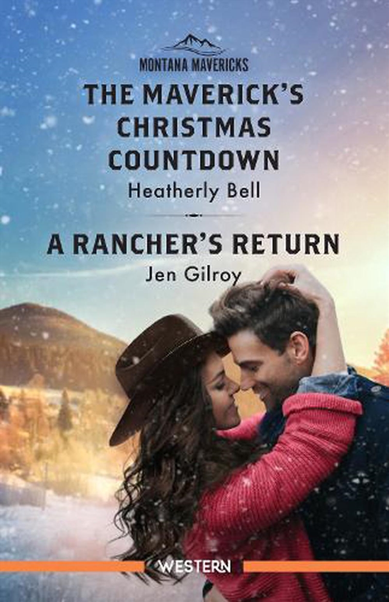 The Maverick's Christmas Countdown/A Rancher's Return/Product Detail/Romance