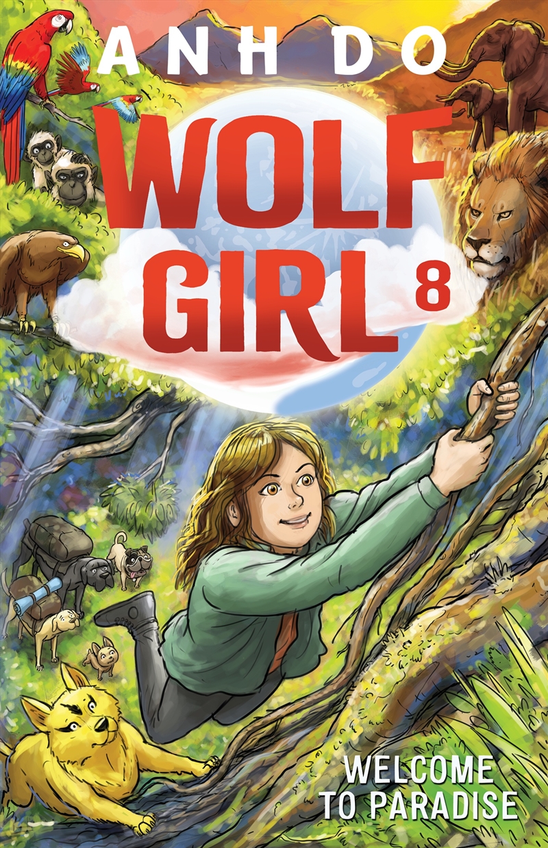 Welcome to Paradise: Wolf Girl 8/Product Detail/Childrens Fiction Books