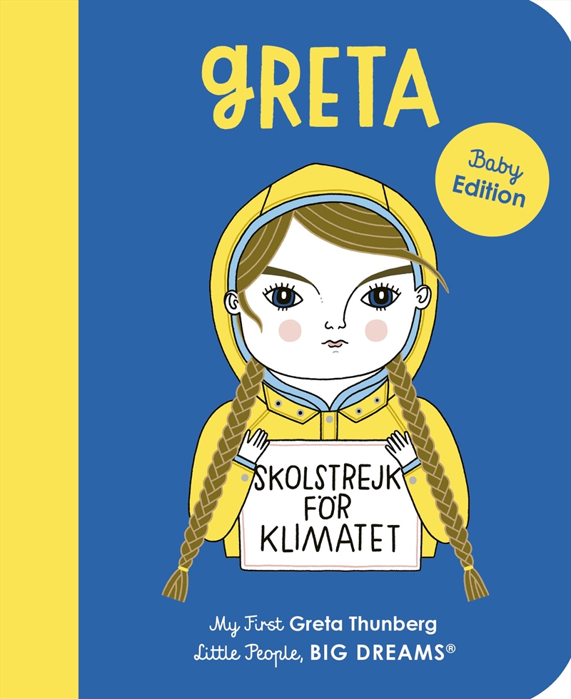 Greta Thunberg (My First Little People, Big Dreams)/Product Detail/Early Childhood Fiction Books