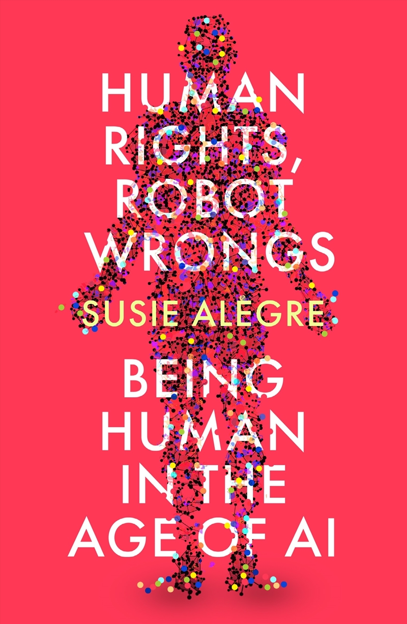 Human Rights, Robot Wrongs/Product Detail/Computing & IT