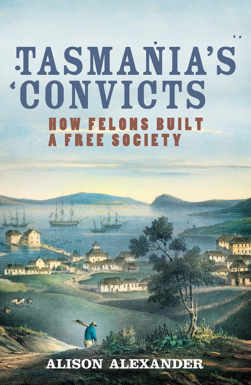 Tasmania's Convicts/Product Detail/History