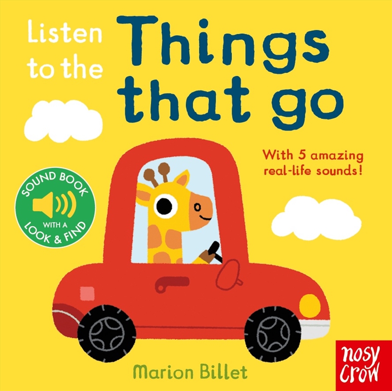 Listen to the Things That Go/Product Detail/Early Childhood Fiction Books