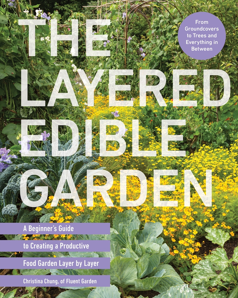 The Layered Edible Garden/Product Detail/Gardening