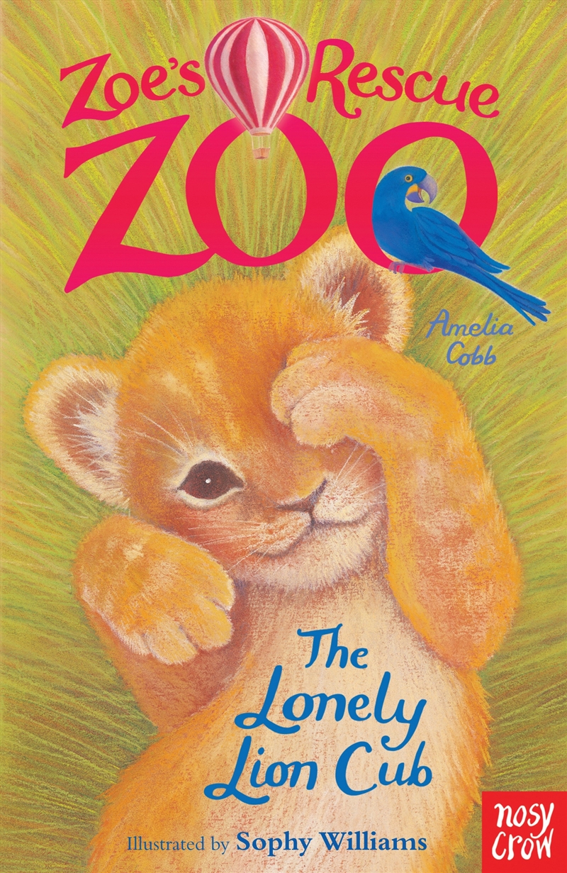 The Lonely Lion Cub (Zoe's Rescue Zoo)/Product Detail/Childrens Fiction Books