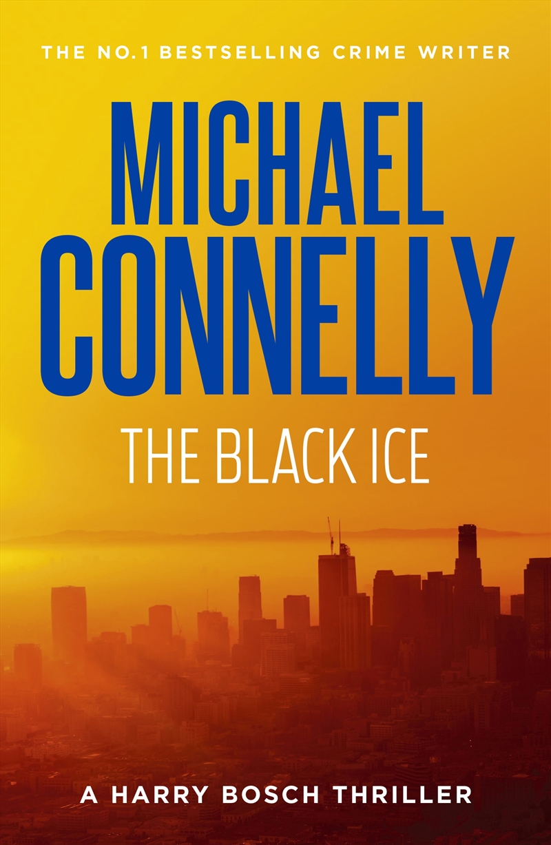 The Black Ice (Harry Bosch Book 2)/Product Detail/Crime & Mystery Fiction