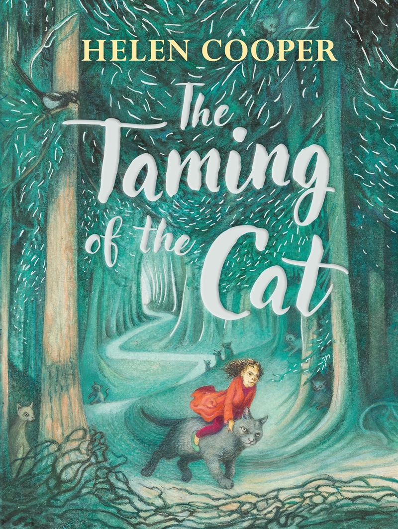 The Taming of the Cat/Product Detail/Childrens Fiction Books