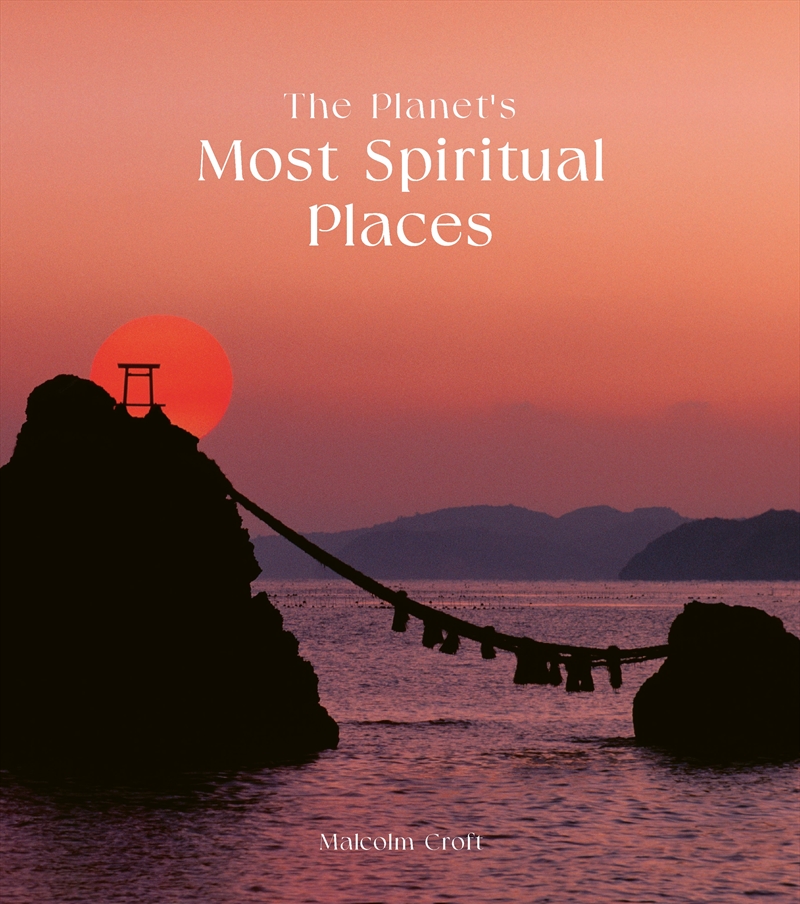 The Planet's Most Spiritual Places/Product Detail/Travel & Holidays