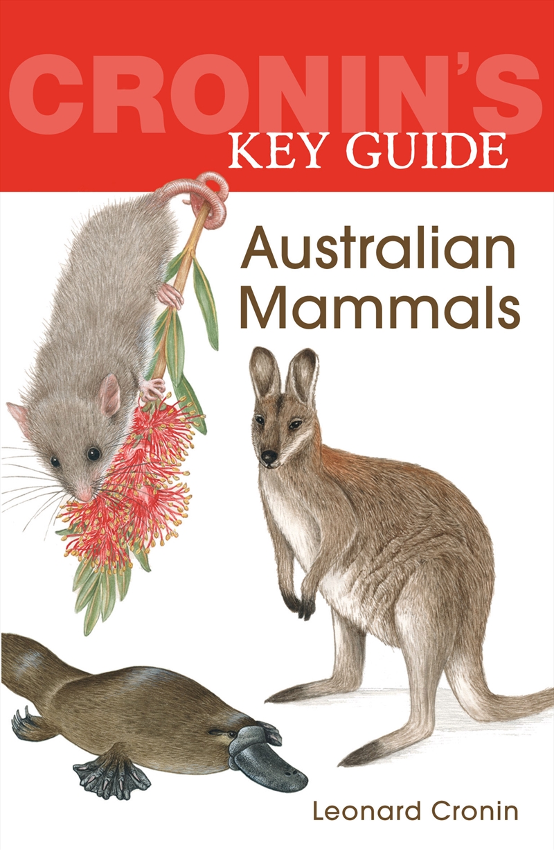 Cronin's Key Guide to Australian Mammals/Product Detail/Animals & Nature