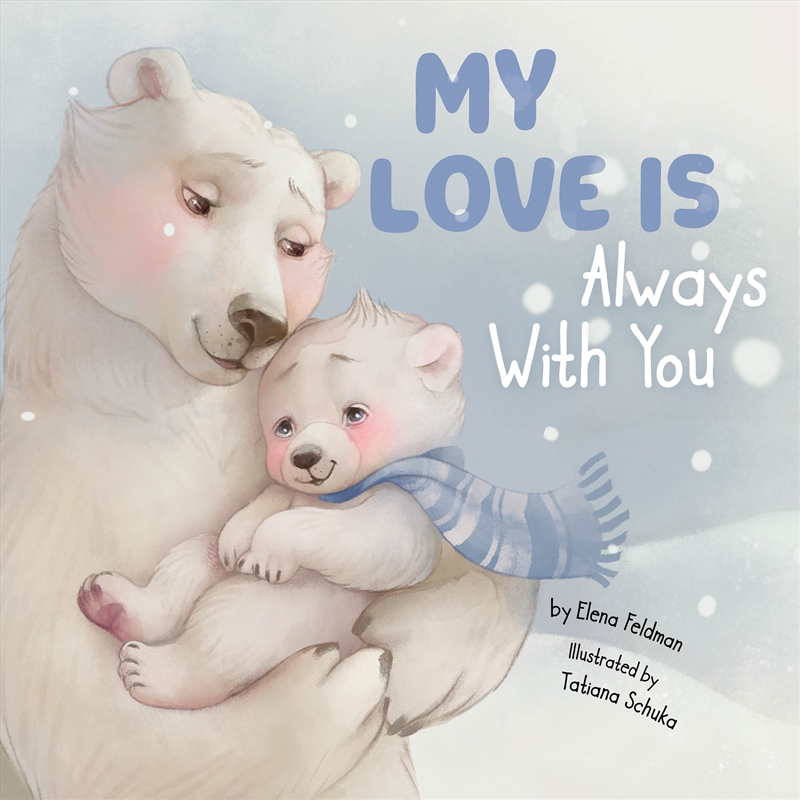 My My Love is Always with You/Product Detail/Early Childhood Fiction Books