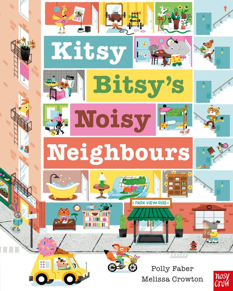 Kitsy Bitsy's Noisy Neighbours/Product Detail/Early Childhood Fiction Books