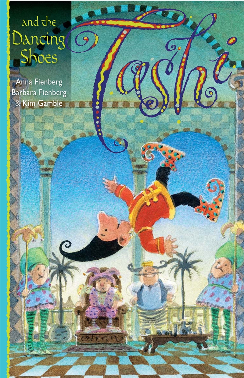 Tashi and the Dancing shoes/Product Detail/Childrens Fiction Books