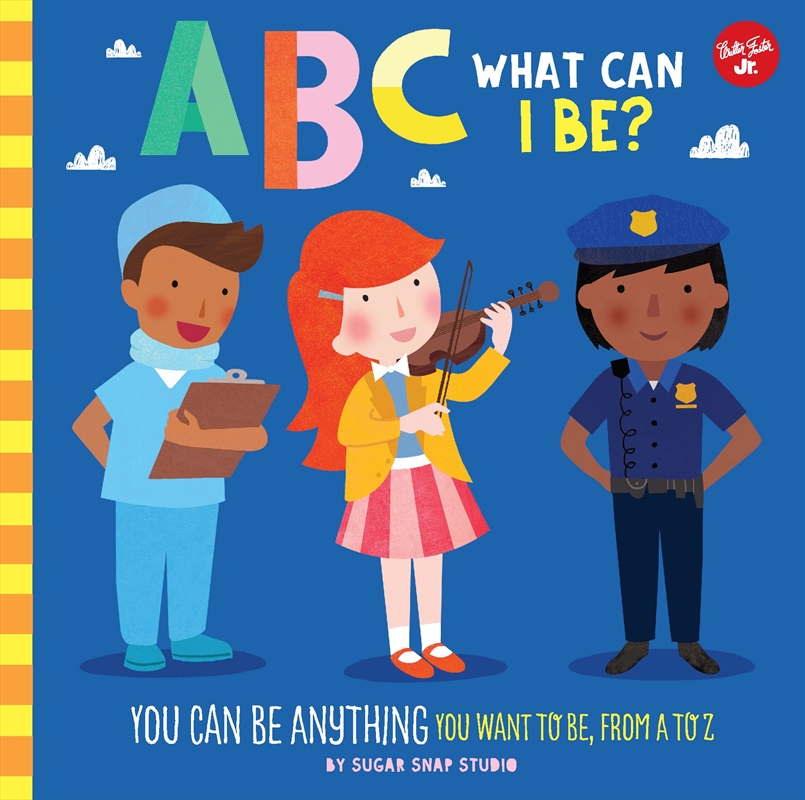 ABC What Can I Be? (ABC for Me)/Product Detail/Early Childhood Fiction Books