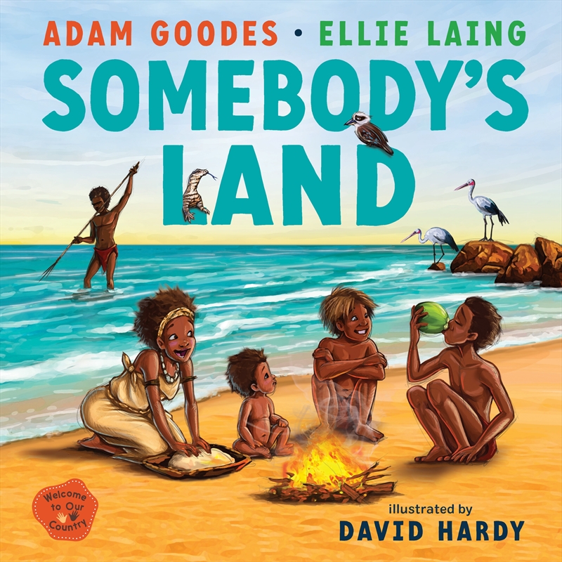 Somebody's Land: Welcome to Our Country/Product Detail/Early Childhood Fiction Books