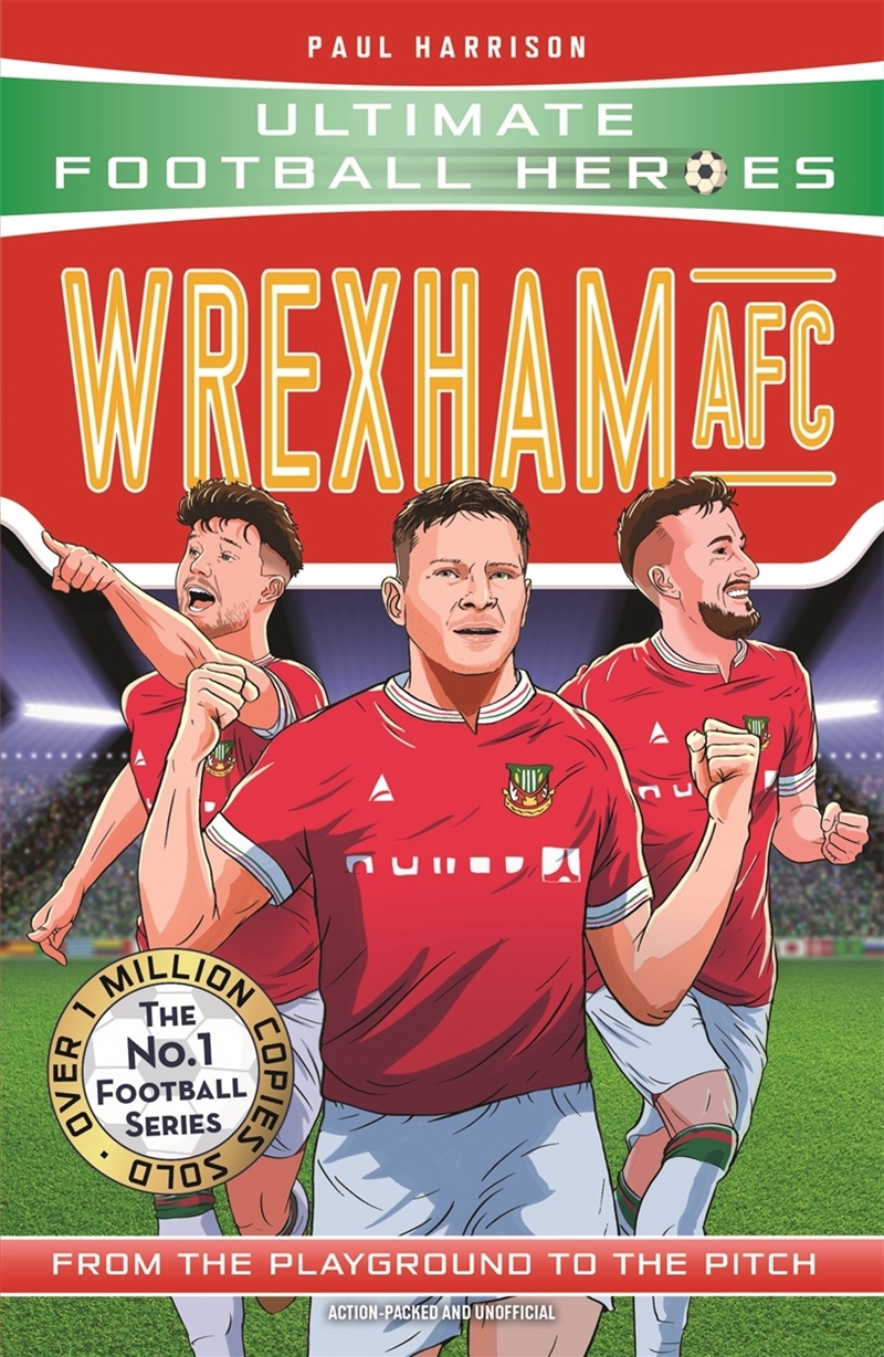 Wrexham AFC (Ultimate Football Heroes)/Product Detail/Childrens